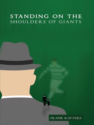 cover image of Standing On the Shoulders of Giants